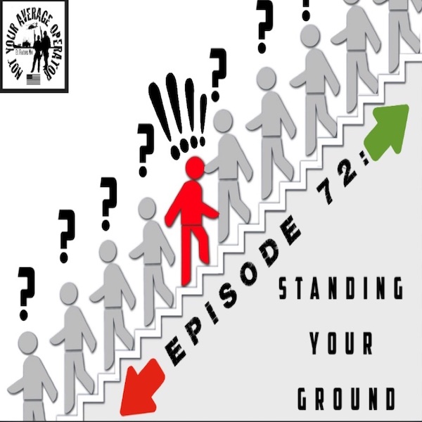 NYAO, Ep: 072 – Standing Your Ground